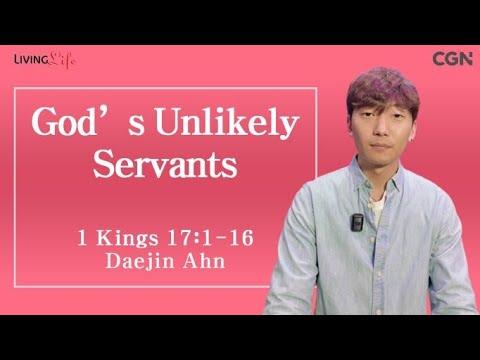 God's Unlikely Servants (1 Kings 17:1-16) - Living Life 05/15/2024 Daily Devotional Bible Study